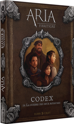 Aria : Codex de la guerre des deux royaumes