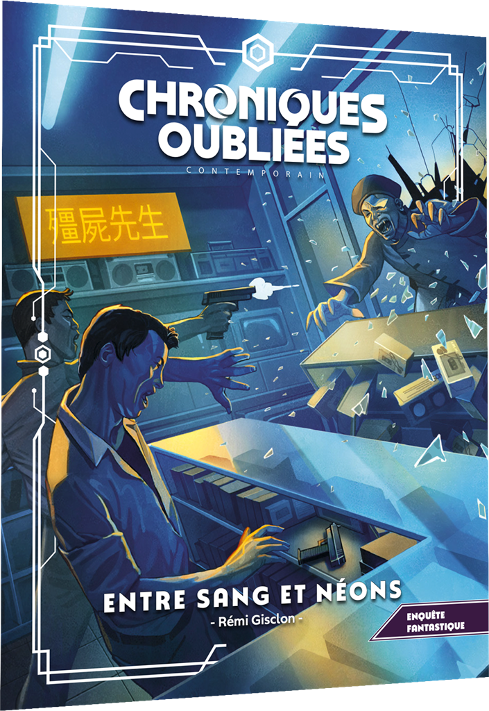Chroniques Oubliées Contemporain 2 : Entre sang et néons