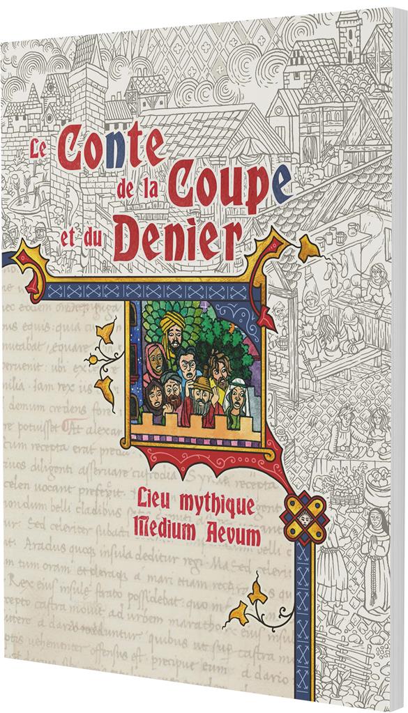 Medium Aevum : Le conte de la coupe et du denier