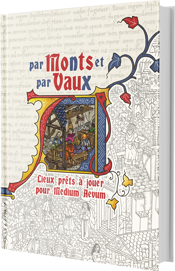 Medium Aevum : Par Monts et par vaux