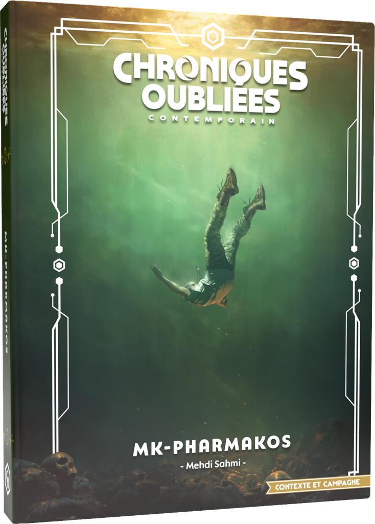 Chroniques Oubliées Contemporain 2 : MK-Pharmakos