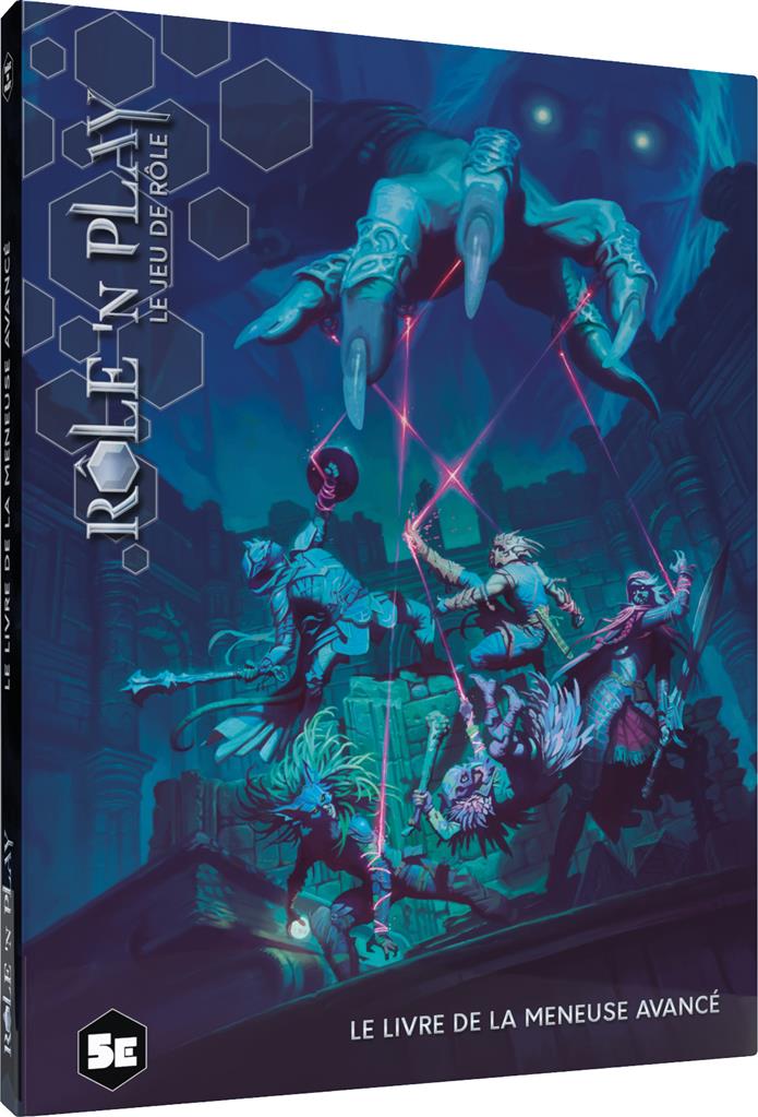 Rôle'n Play : Livre de la meneuse - Règles avancées