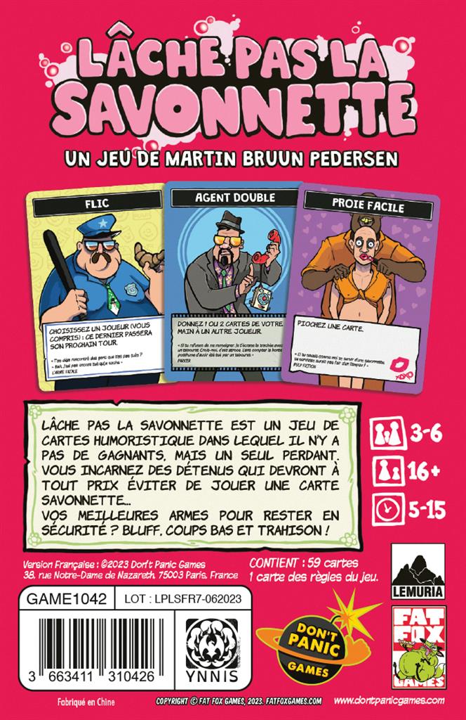 Lâche pas la Savonnette (EN STOCK)