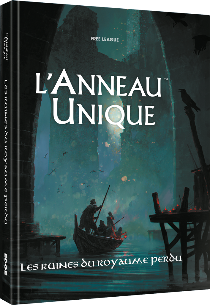 L'Anneau Unique JdR : Les Ruines du Royaume Perdu