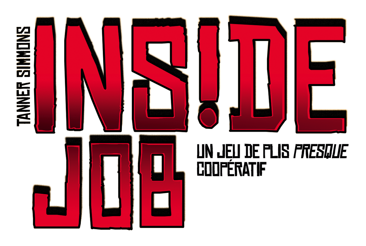 Inside Job (EN STOCK)(SOLDES D'HIVER 2026)