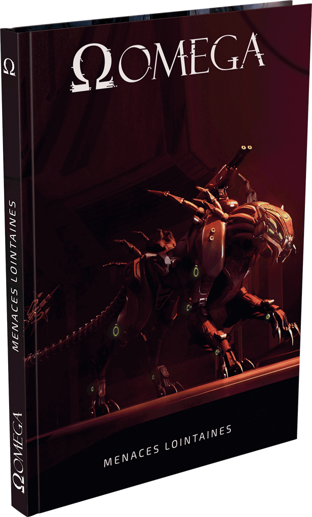 Oméga : Livre scénario 2 : Menaces lointaines