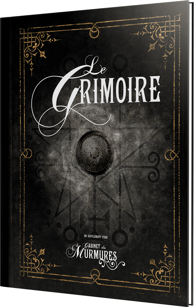 Le Cabinet des Murmures : Le Grimoire