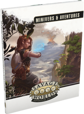 Savage Worlds Adventure Edition: Minivers & Aventures (cartonné)(EN STOCK)