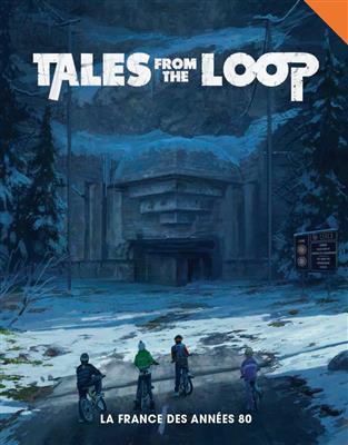 Tales from the Loop : La France de Années 80