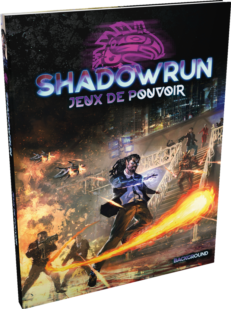 Shadowrun 6 : Jeux de pouvoir
