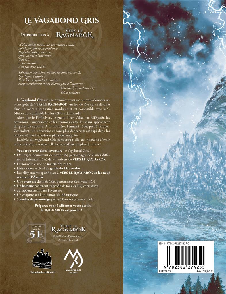 Vers le Ragnarök : Le Vagabond gris