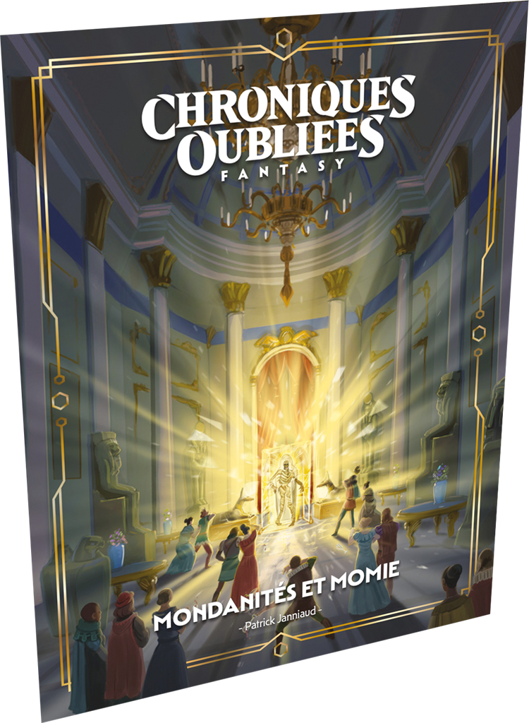 Chroniques Oubliées Fantasy 2 - Mondanités et Momies