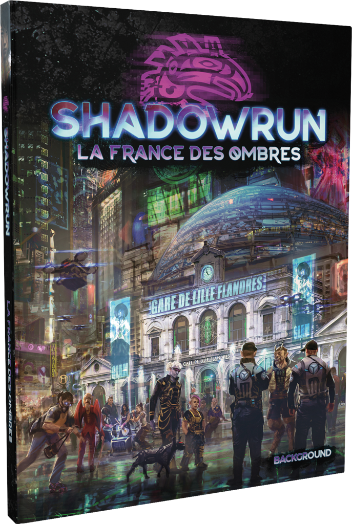 Shadowrun 6 : La France des Ombres