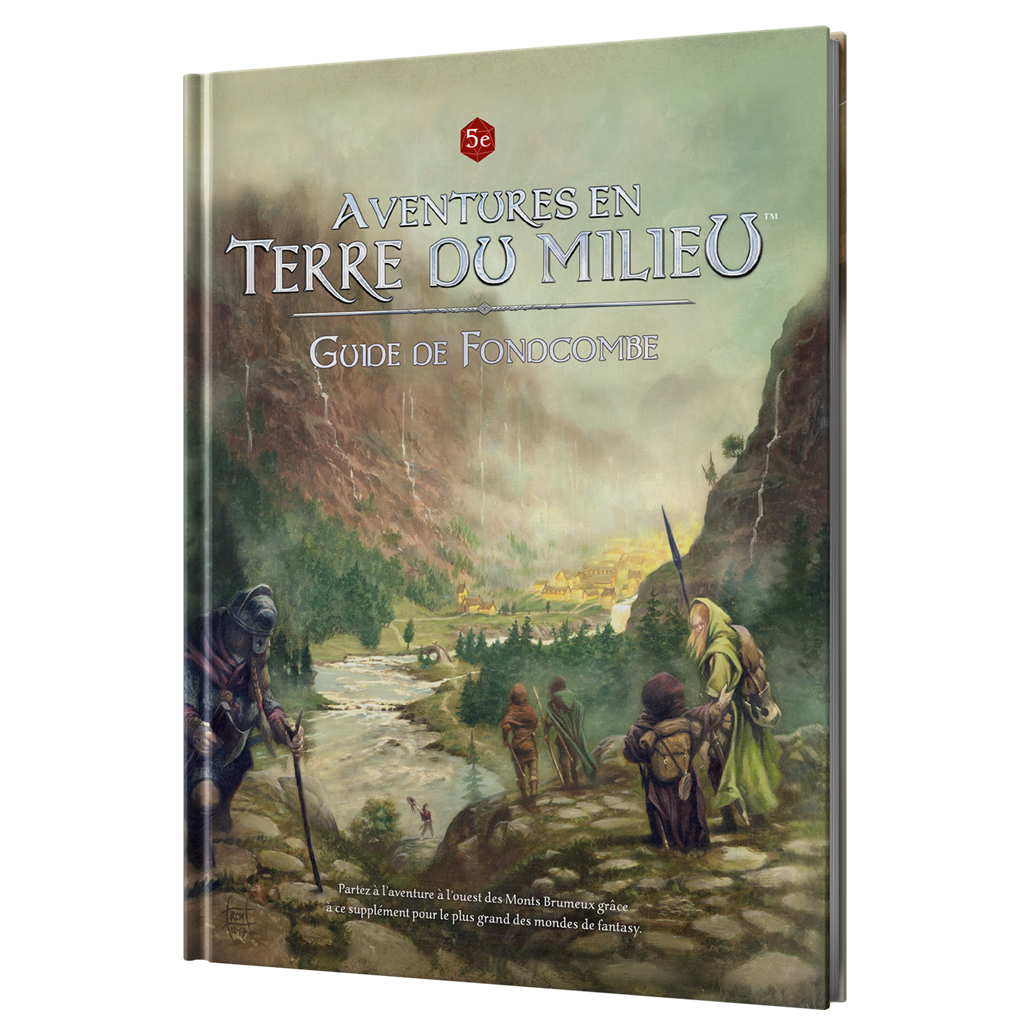 Aventures en Terre du Milieu : Guide de Fondcombe