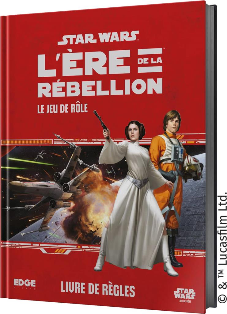 Star Wars : L'Ére de la Rébellion Le Jeu de Rôle