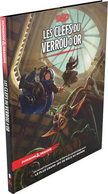 Dungeons & Dragons 5 : Les Clefs du Verrou d'Or