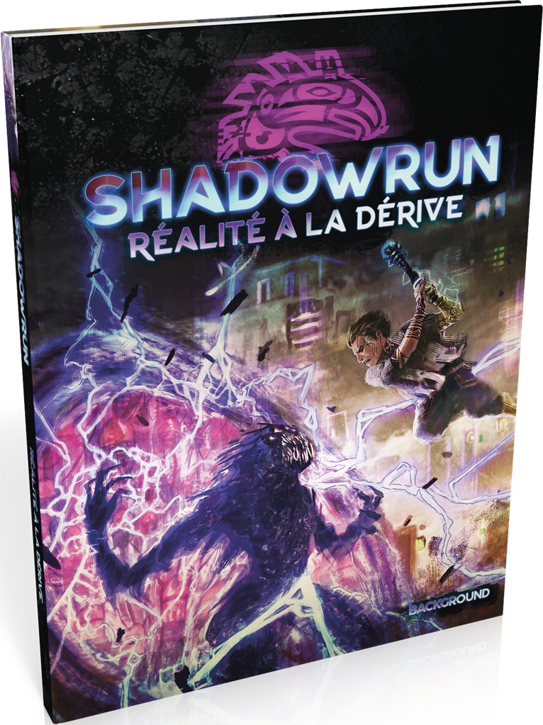 Shadowrun 6 : Réalité à la dérive